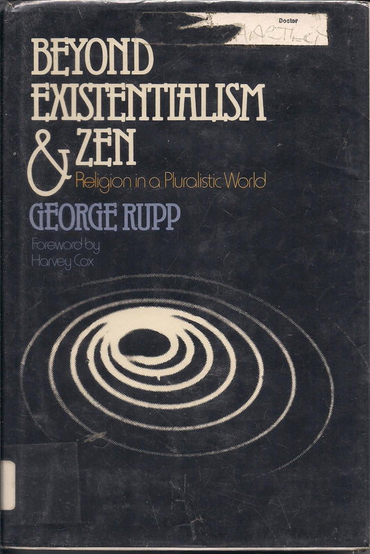 Beyond Existentialism and Zen: Religion in a Pluralistic World book cover
