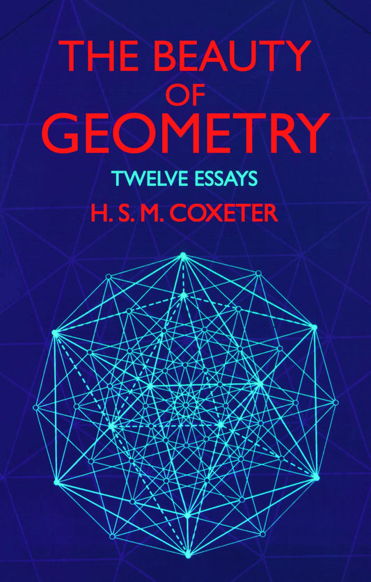 Beauty of Geometry: Twelve Essays book cover