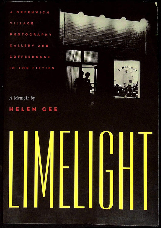 Limelight: A Greenwich Village Photography Gallery and Coffeehouse in the Fifties, a Memoir book cover