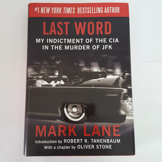 Last Word: My Indictment of the CIA in the Murder of JFK book cover
