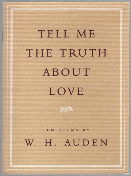 Tell Me the Truth about Love: Ten Poems