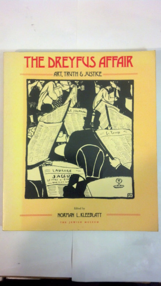 Dreyfus Affair: Art, Truth, and Justice