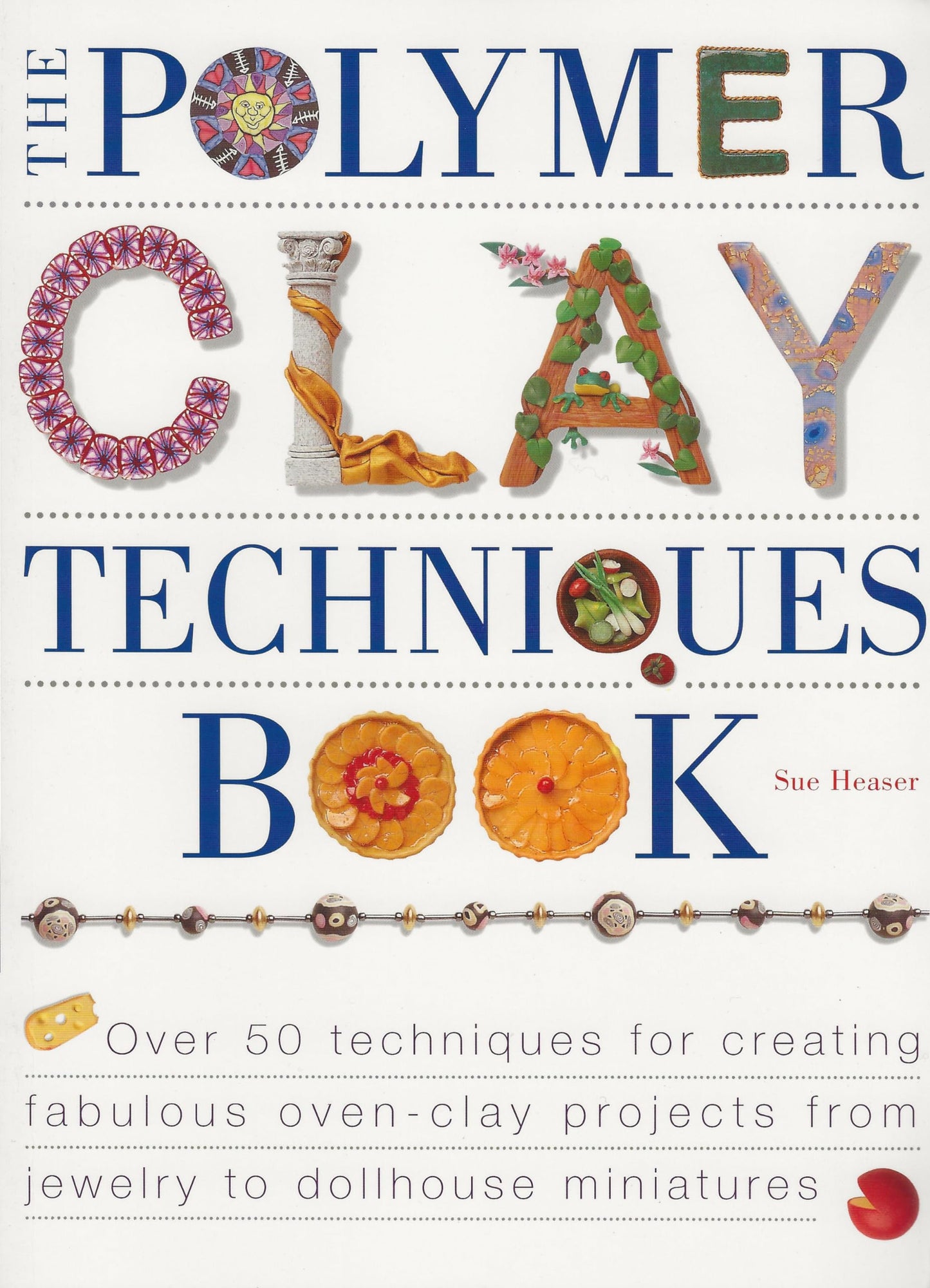 Polymer Clay Techniques Book book cover