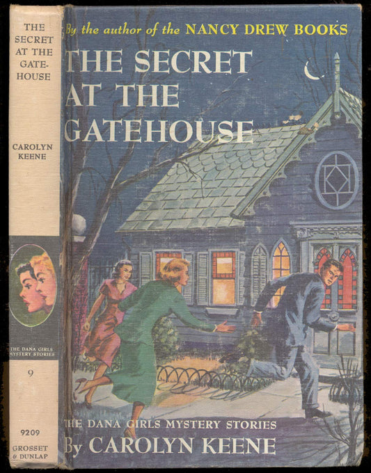 The Secret at the Gatehouse (Dana Girls Mystery Stories, No. 9)