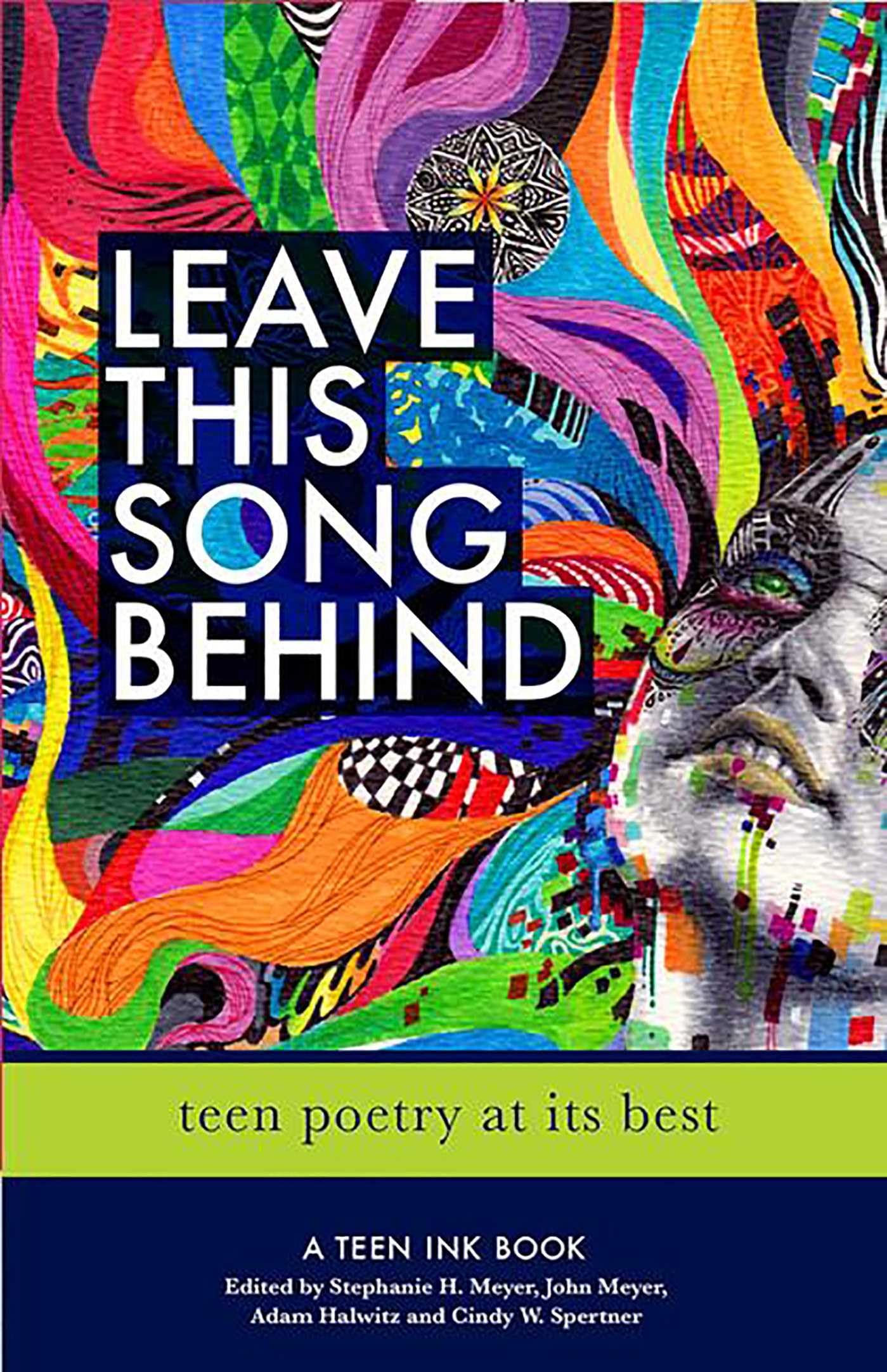 Leave This Song Behind: Teen Poetry at Its Best book cover
