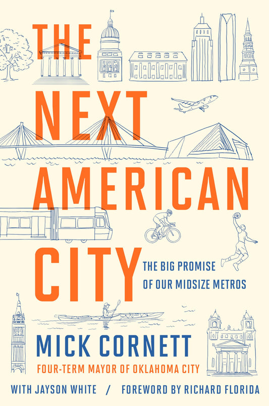 Next American City: The Big Promise of Our Midsize Metros book cover
