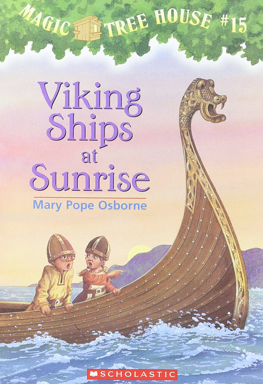 Viking Ships at Sunrise (Magic Tree House) book cover