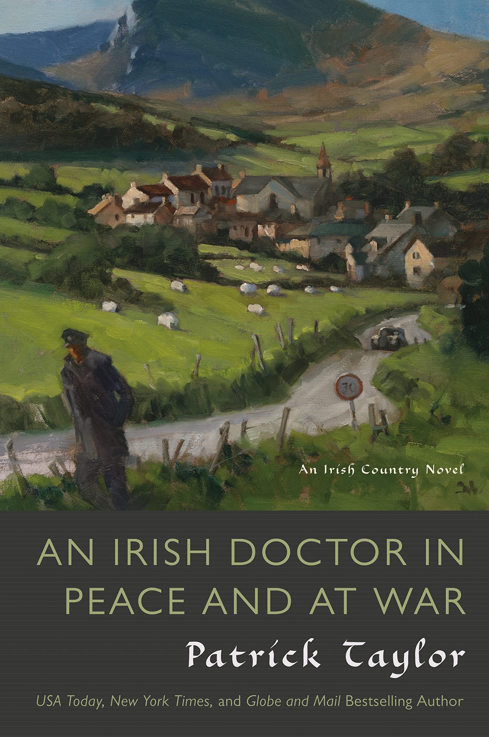 Irish Doctor in Peace and at War: An Irish Country Novel book cover