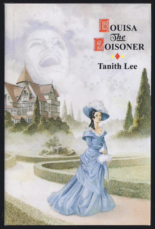 Louisa the Poisoner --Signed--