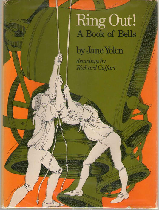 Ring Out!: A Book of Bells,