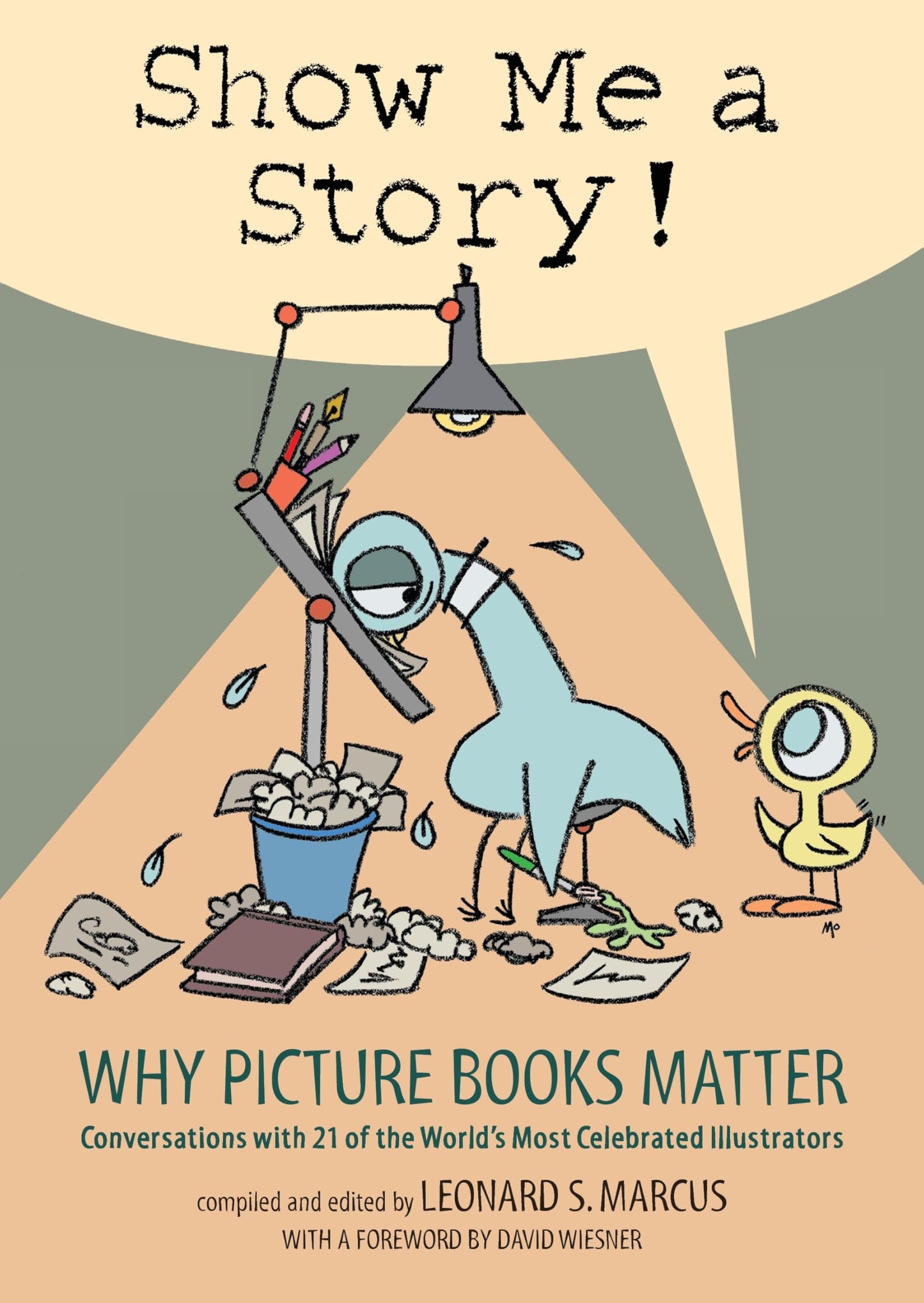 Show Me a Story!: Why Picture Books Matter: Conversations with 21 of the World's Most Celebrated Illustrators (Candlewick) book cover