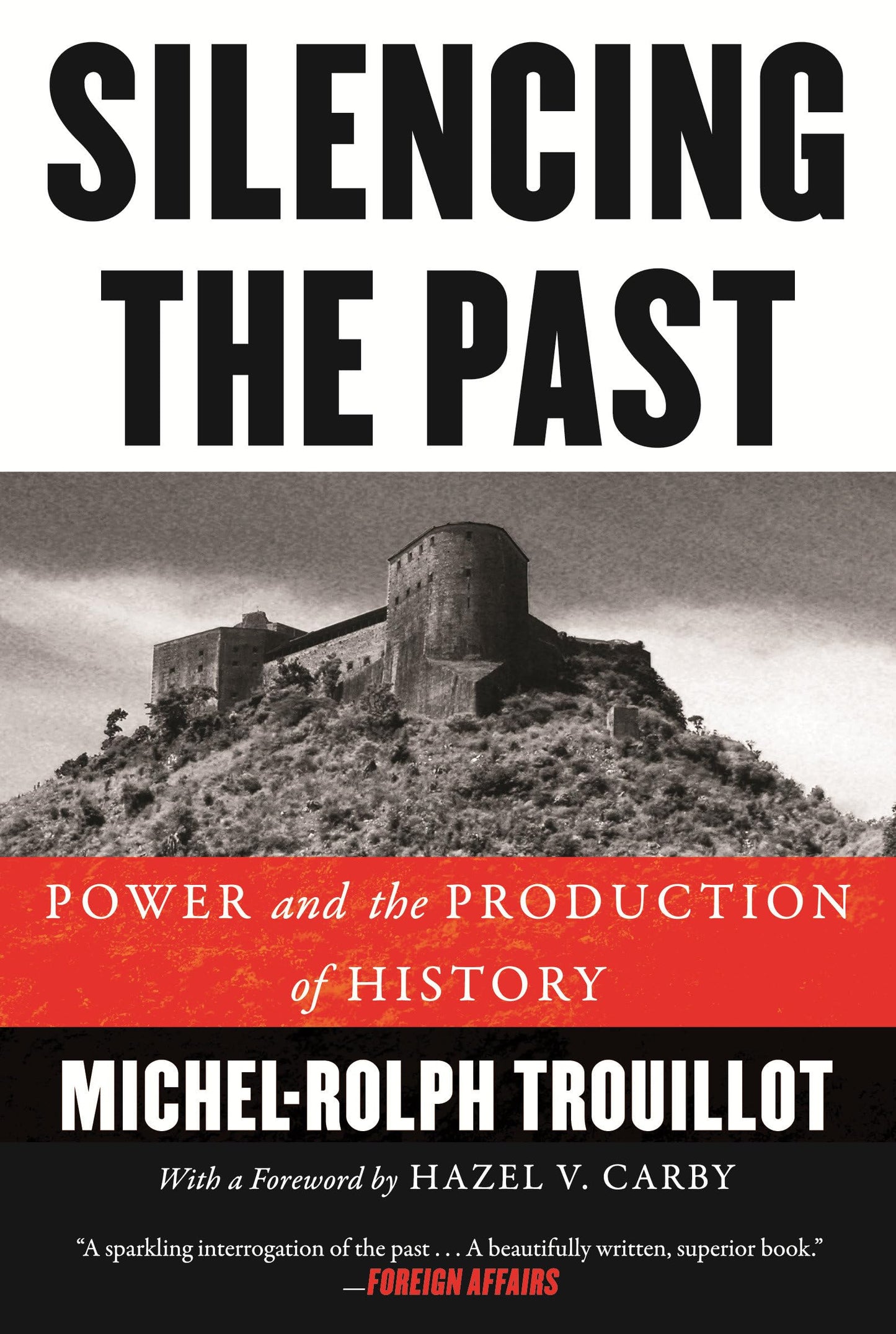 Silencing the Past book cover