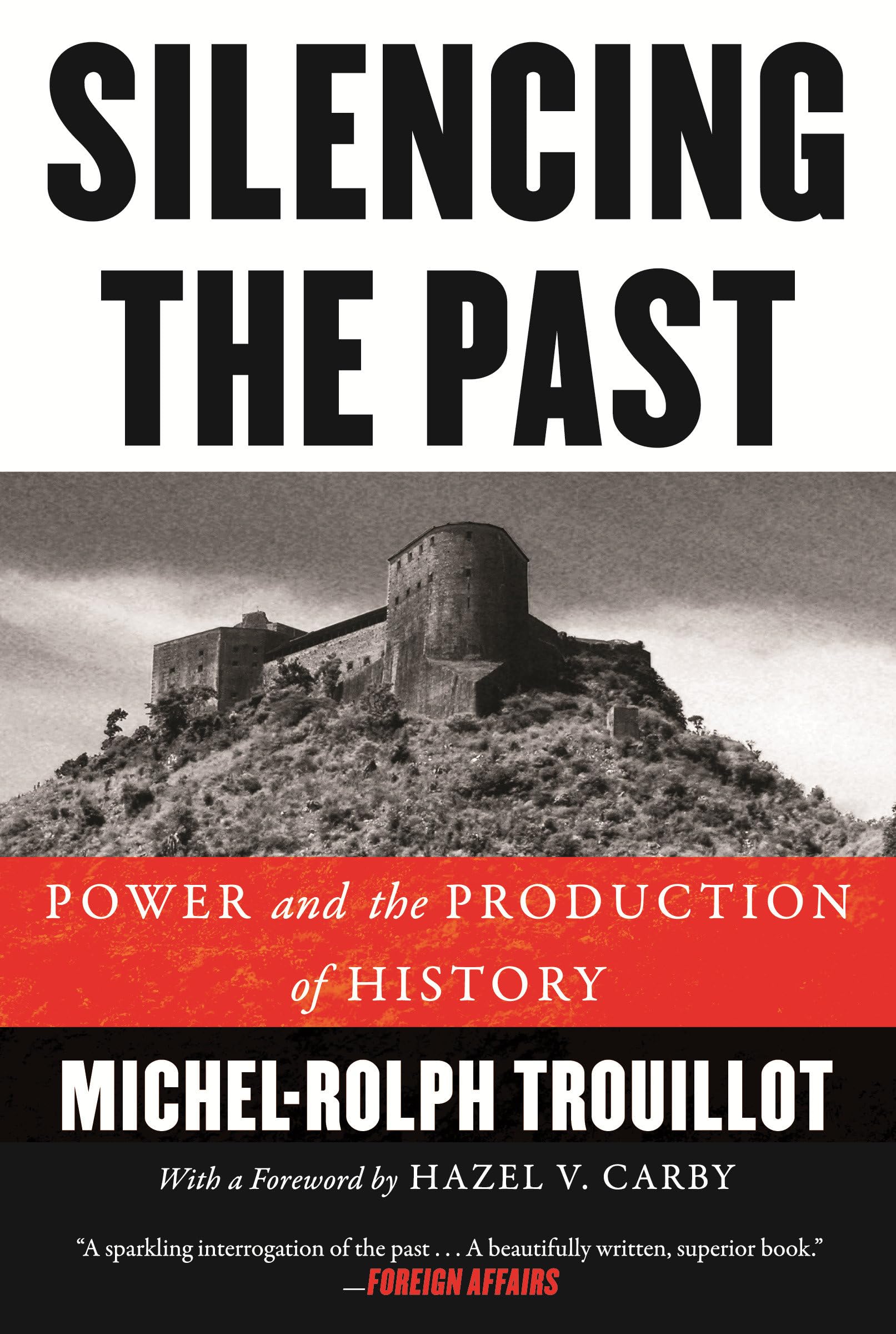 Silencing the Past book cover