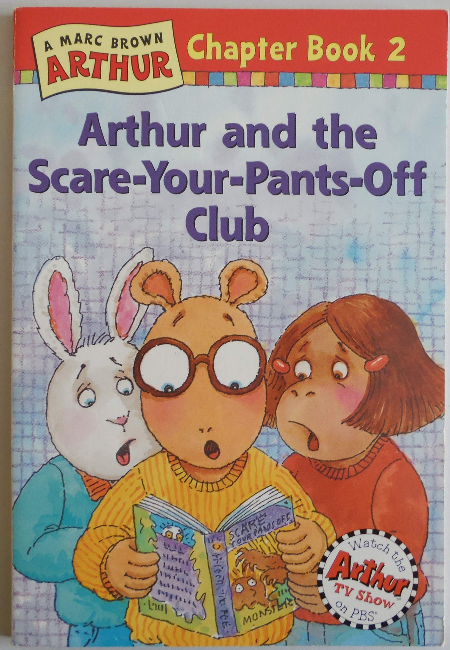 Arthur and the Scare-Your-Pants-Off Club