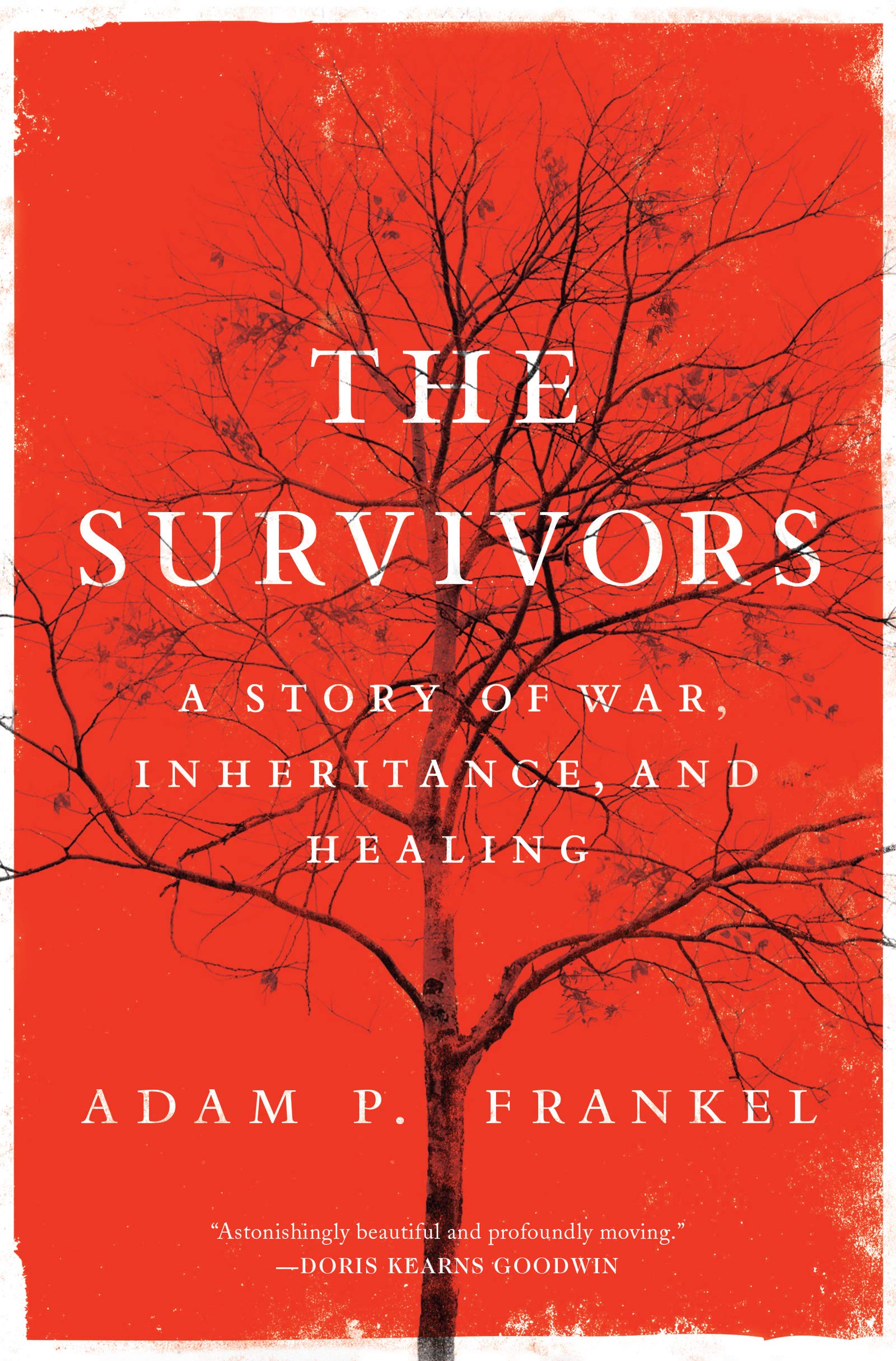 Survivors: A Story of War, Inheritance, and Healing book cover