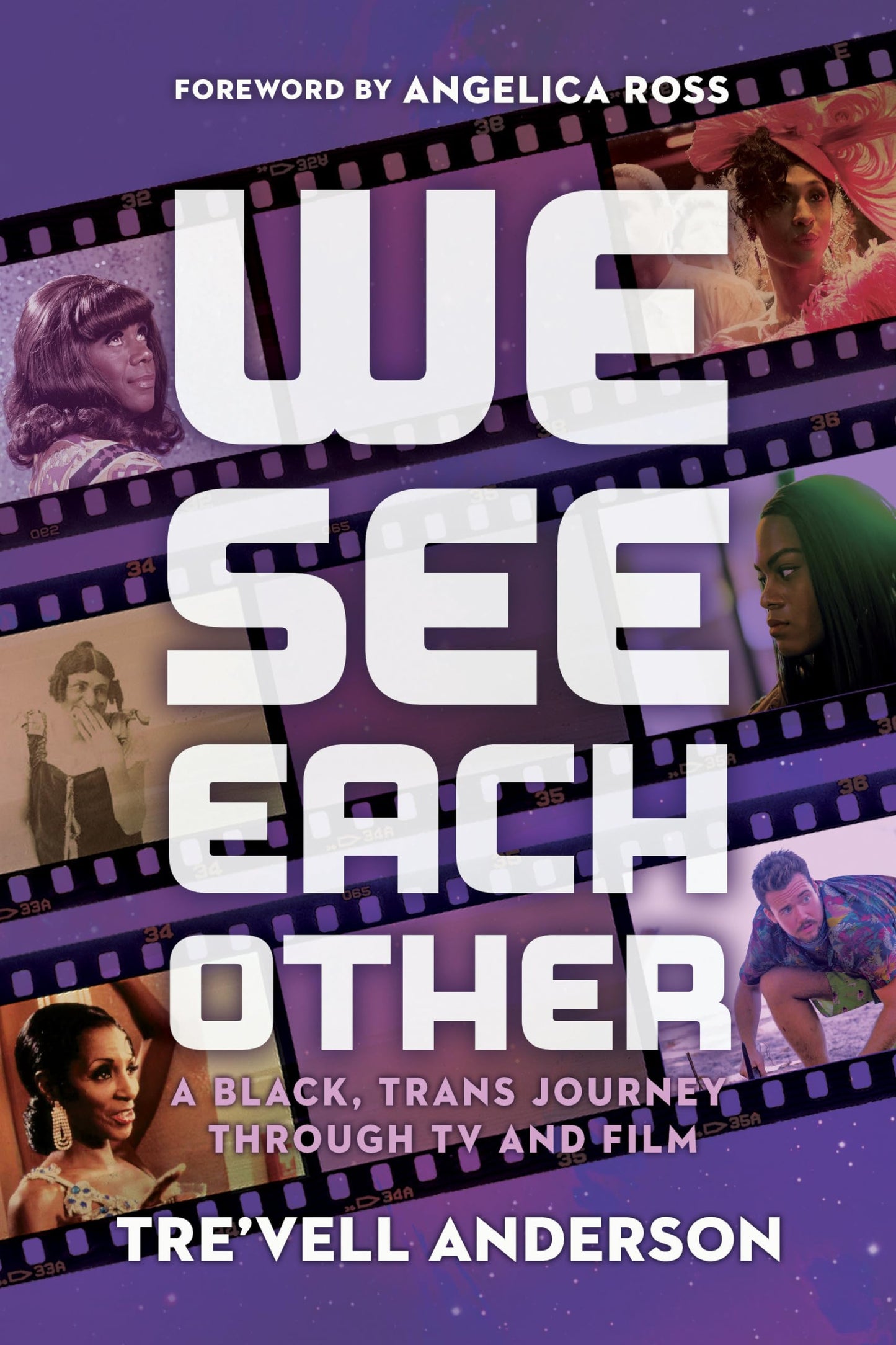 We See Each Other: A Black, Trans Journey Through TV and Film book cover