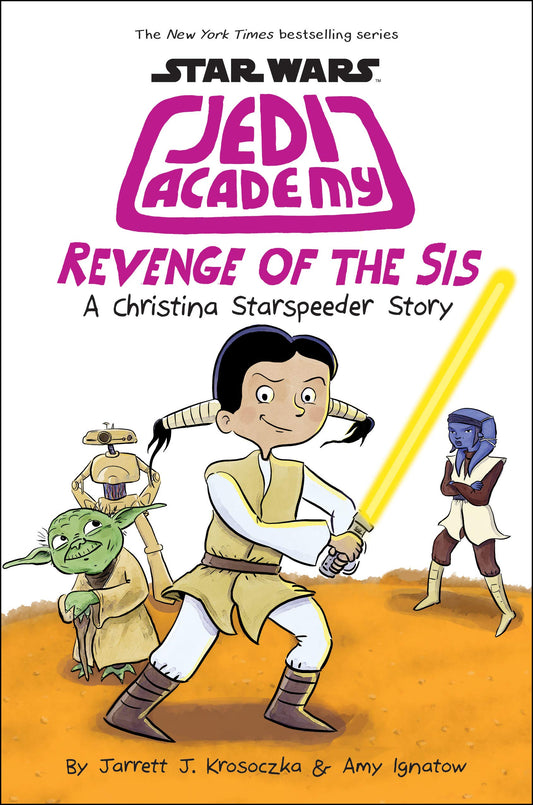 Revenge of the Sis (Star Wars: Jedi Academy #7) (7) book cover