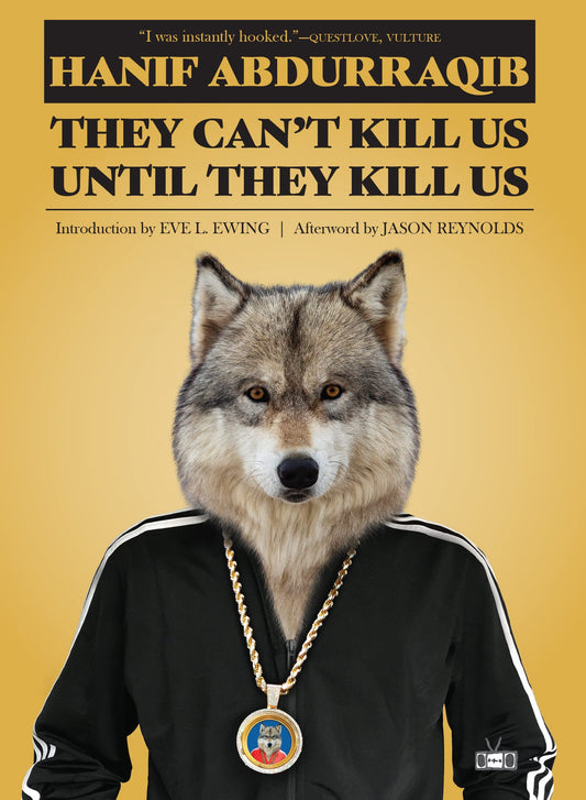They Can't Kill Us Until They Kill Us book cover