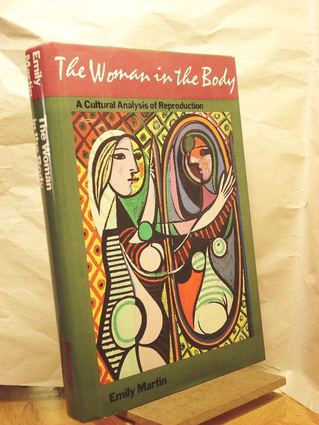 Woman in the Body: A Cultural Analysis of Reproduction book cover