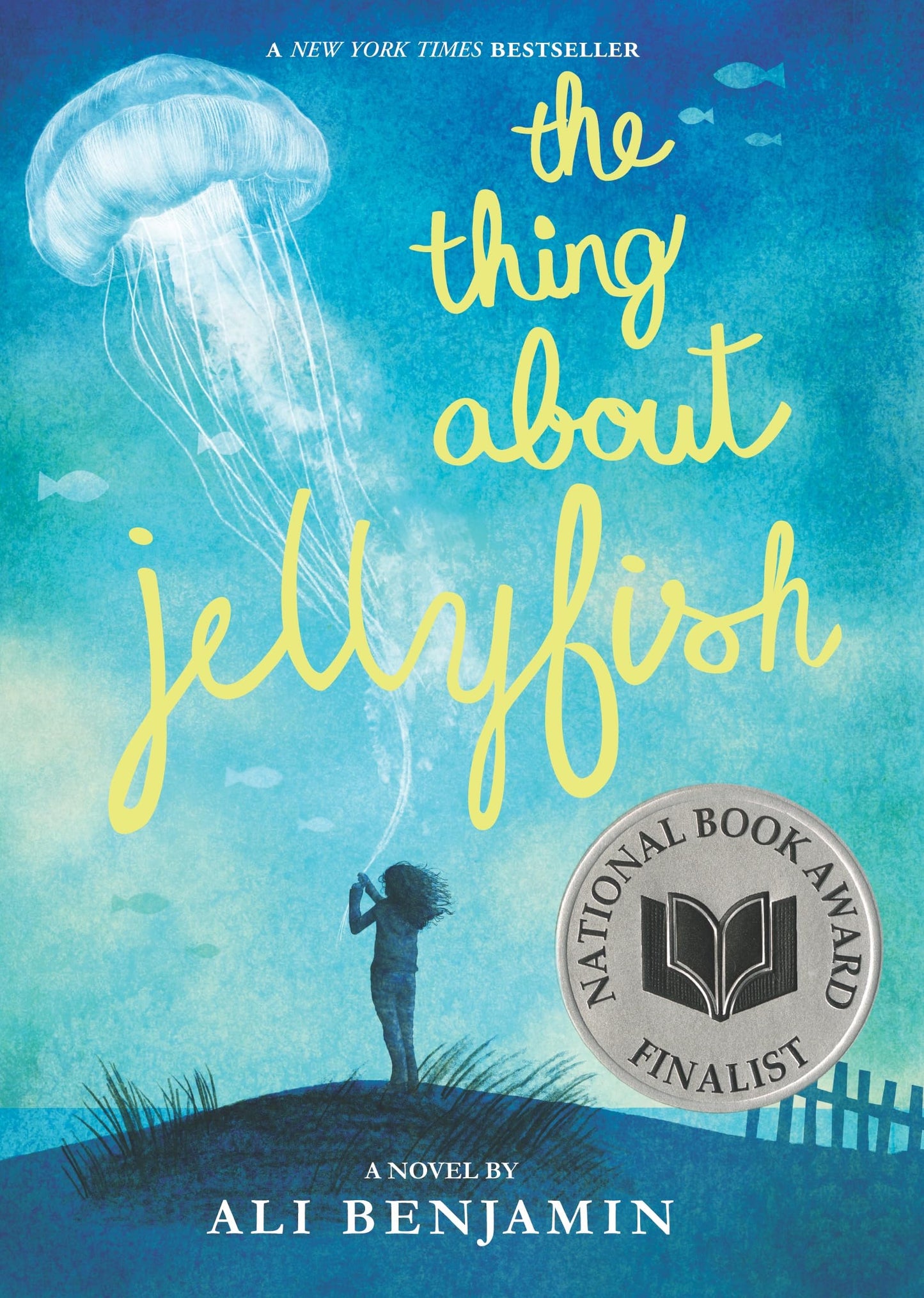 Thing about Jellyfish (National Book Award Finalist)