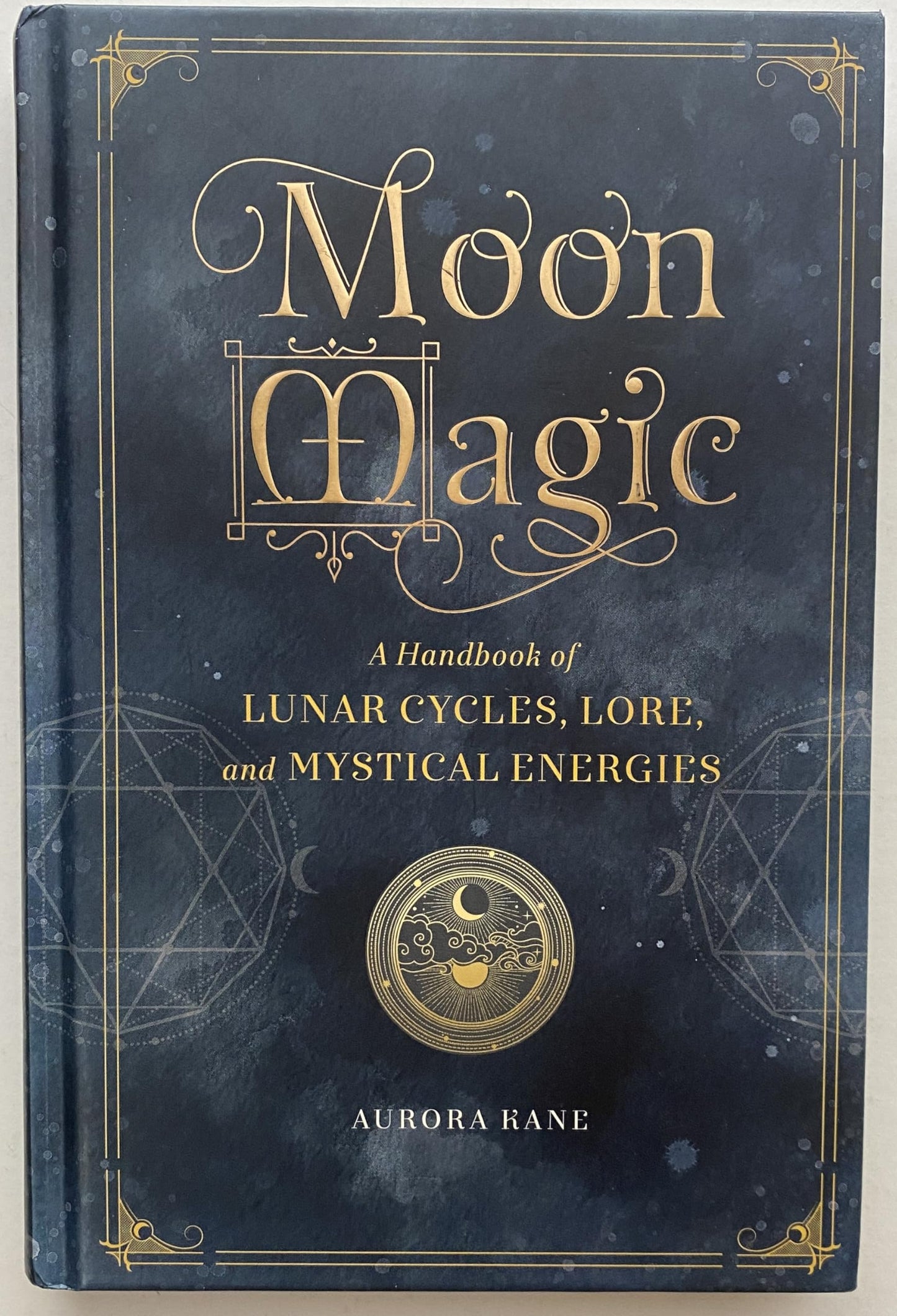 Moon Magic A Handbook of Lunar Cycles, Lore, and Mystical Energies book cover