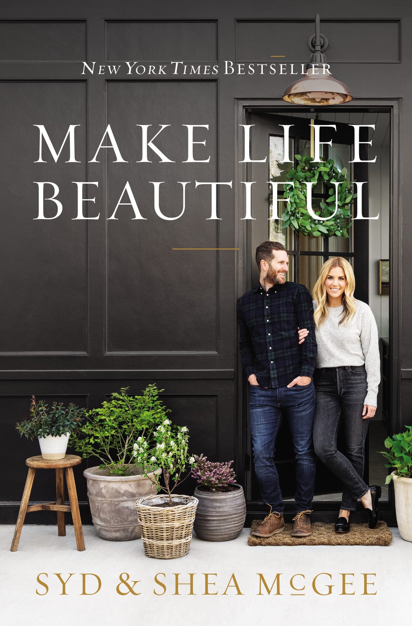 Make Life Beautiful Hardcover book cover