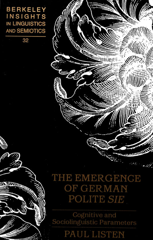 Emergence of German Polite «Sie»: Cognitive and Sociolinguistic Parameters