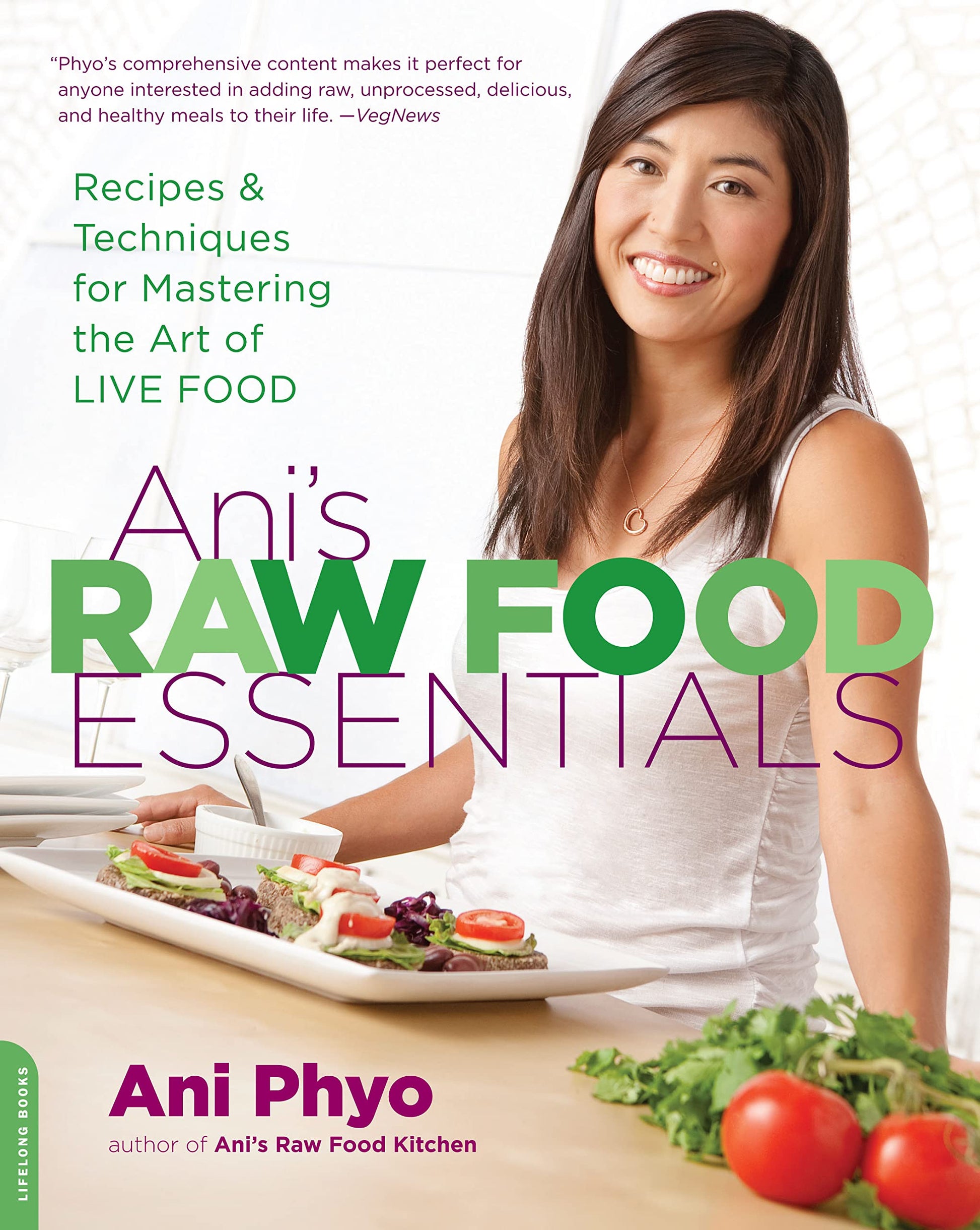 Ani's Raw Food Essentials: Recipes and Techniques for Mastering the Art of Live Food book cover