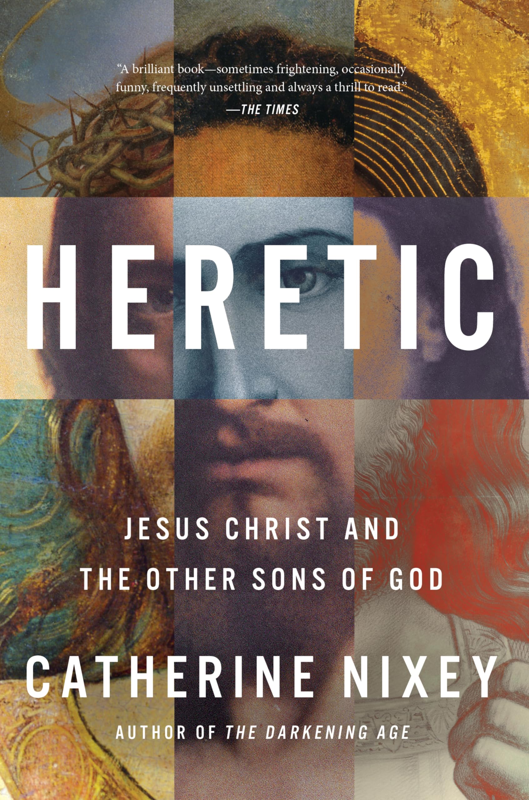 Heretic: Jesus Christ and the Other Sons of God book cover
