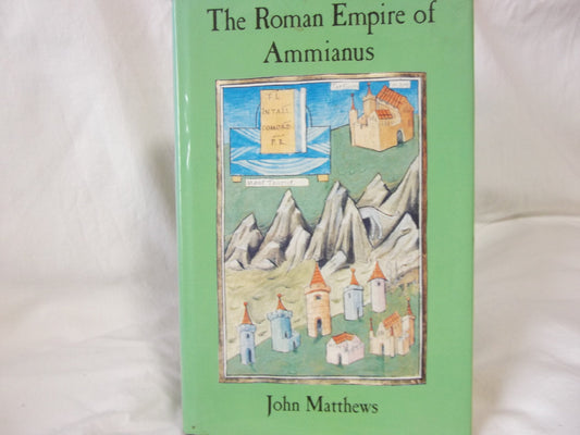 Roman Empire of Ammianus