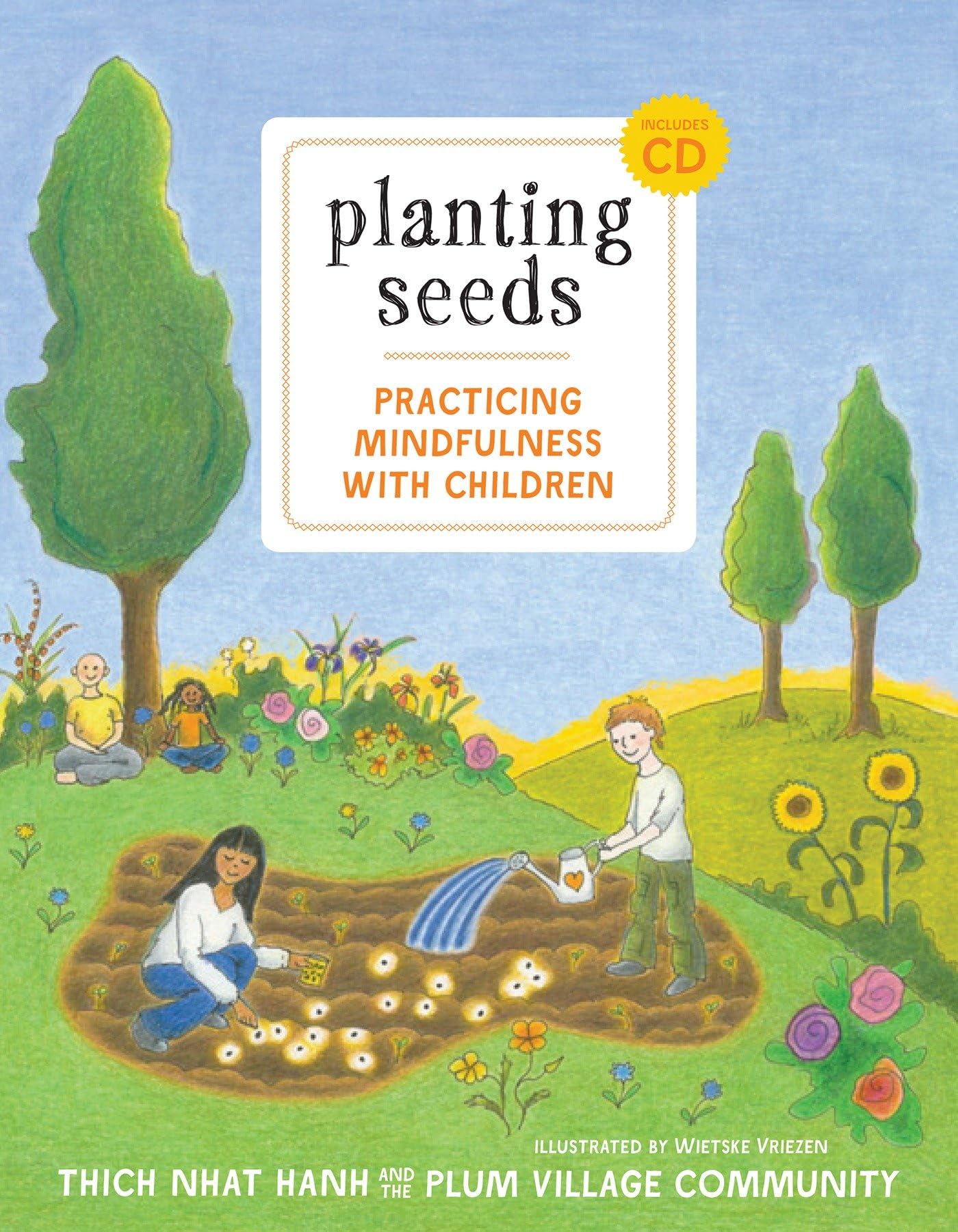 Planting Seeds: Practicing Mindfulness with Children [With Audio CD] book cover