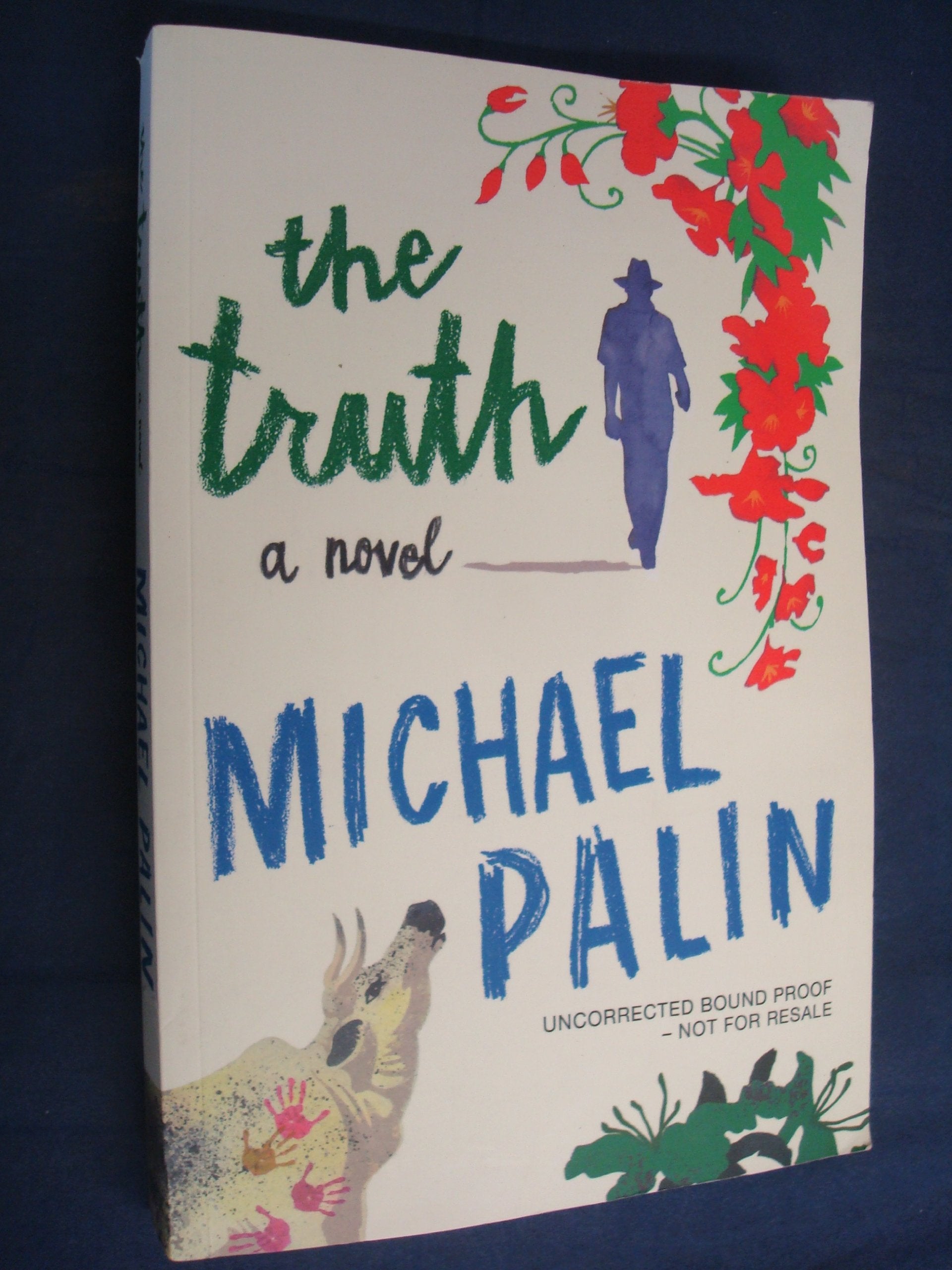 Truth. by Michael Palin book cover