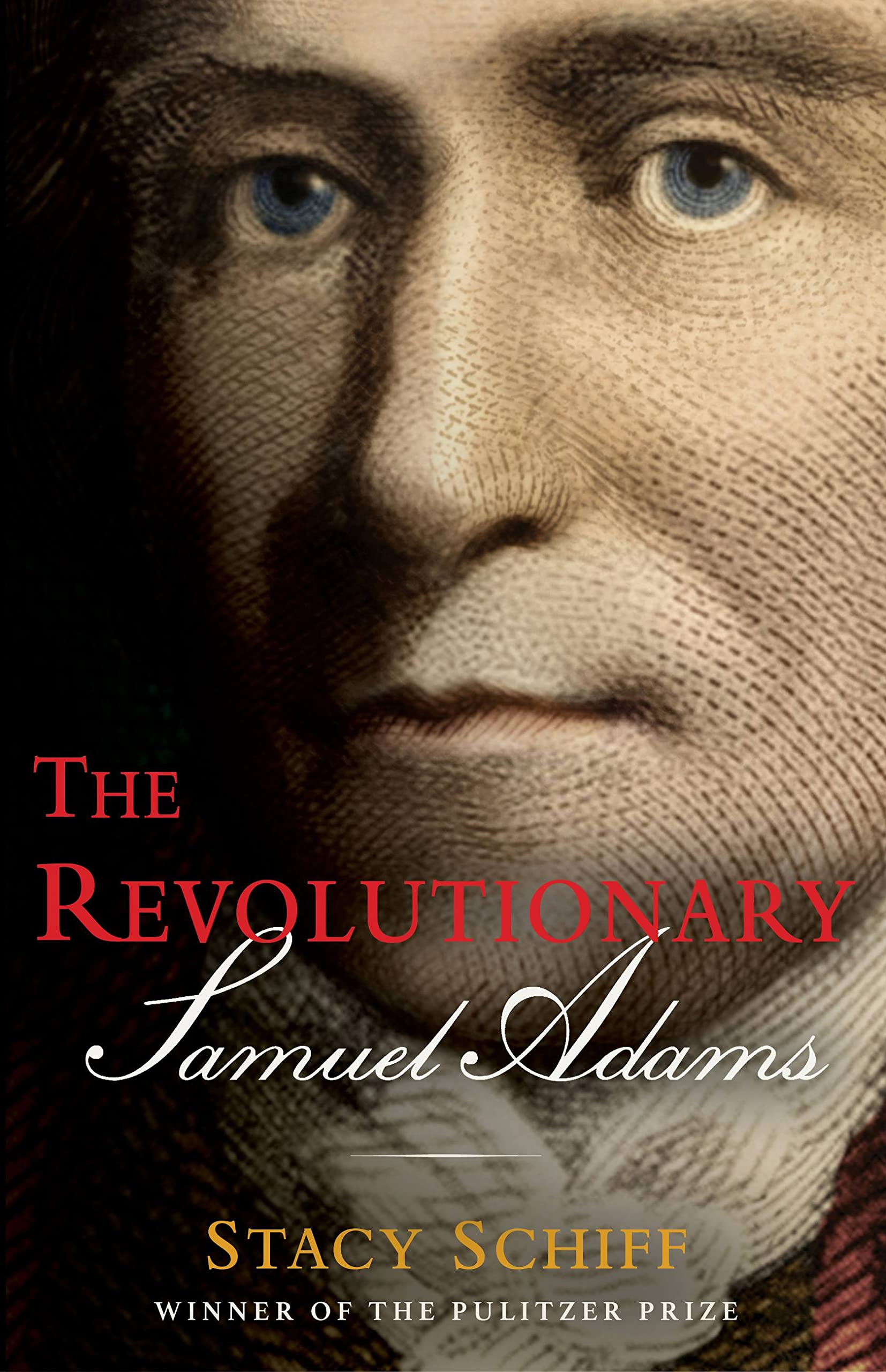 Revolutionary: Samuel Adams book cover