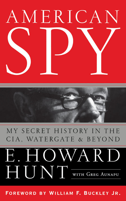 American Spy: My Secret History in the Cia, Watergate and Beyond book cover