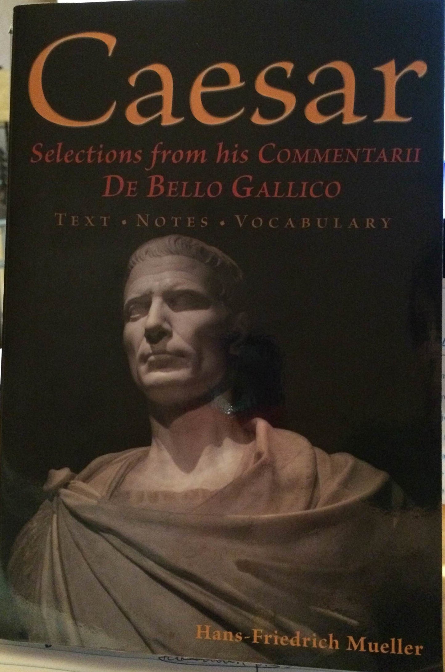 Selections from His Commentarii de Bello Gallico book cover