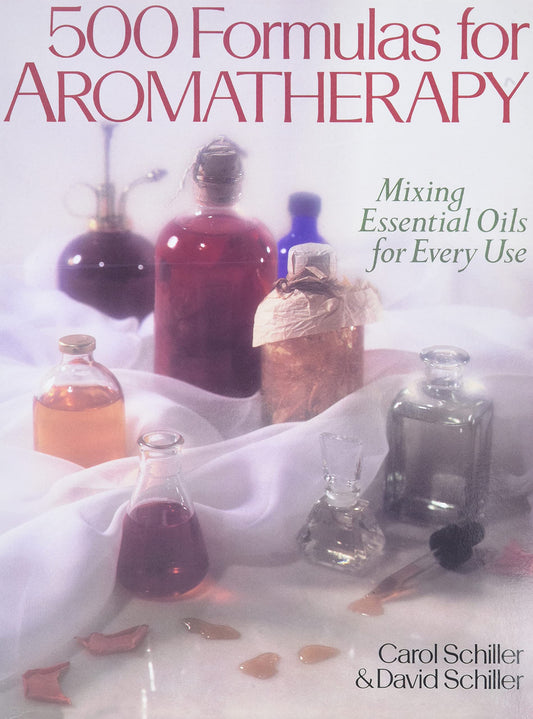 500 Formulas for Aromatherapy: Mixing Essential Oils for Every Use book cover