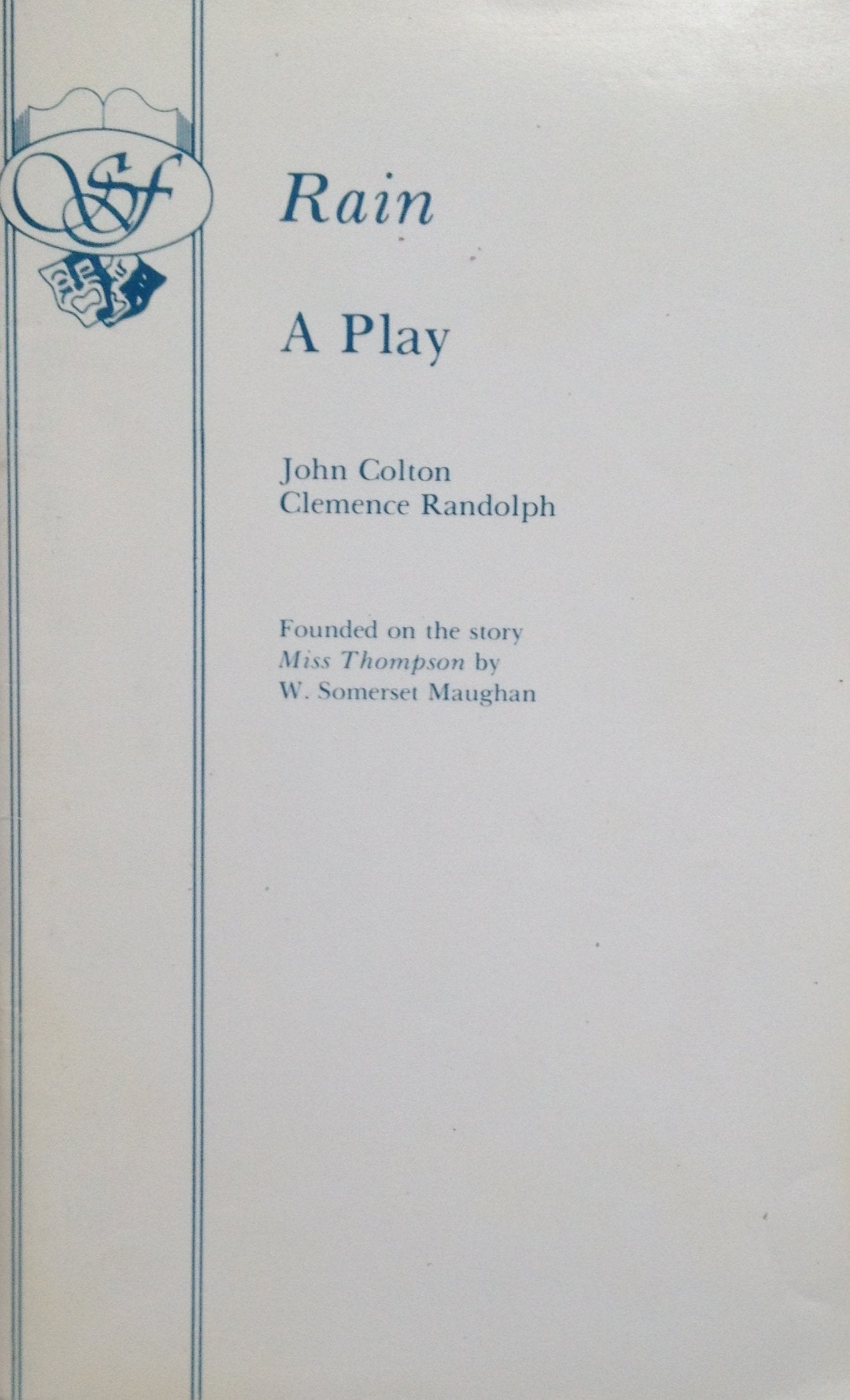 Rain a Play In Three Acts (Acting Edition) book cover