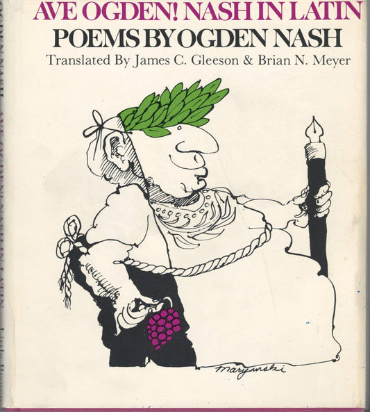 Ave Ogden!: Nash in Latin