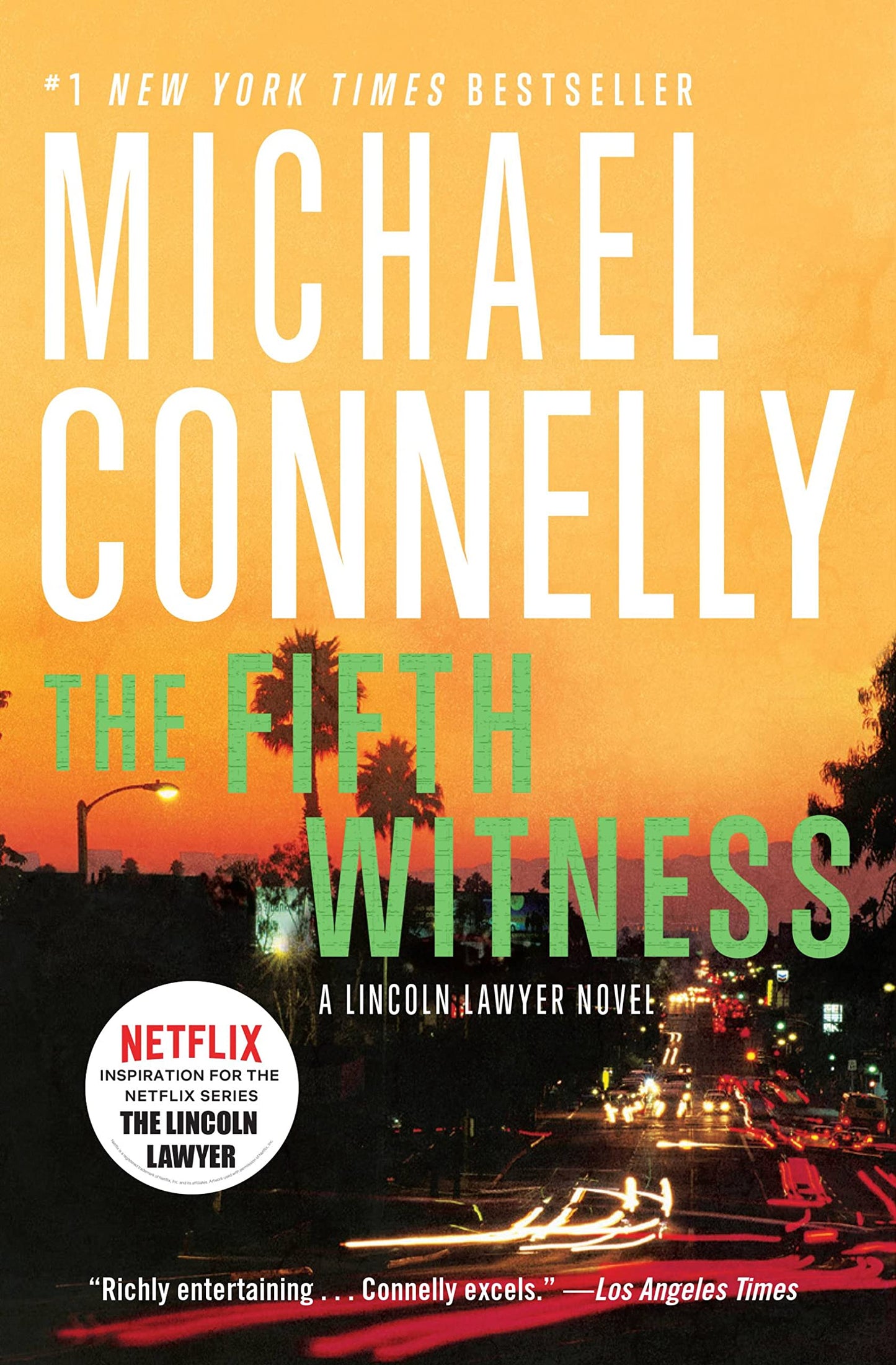 The Fifth Witness (A Lincoln Lawyer Novel, 4)