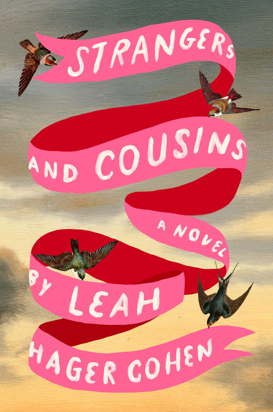 Strangers and Cousins: A Novel