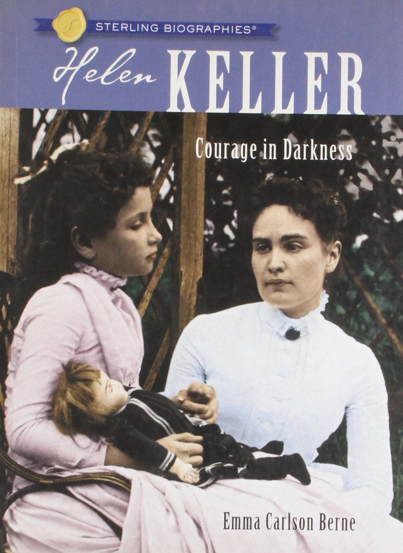Sterling Biographies(r) Helen Keller: Courage in Darkness book cover