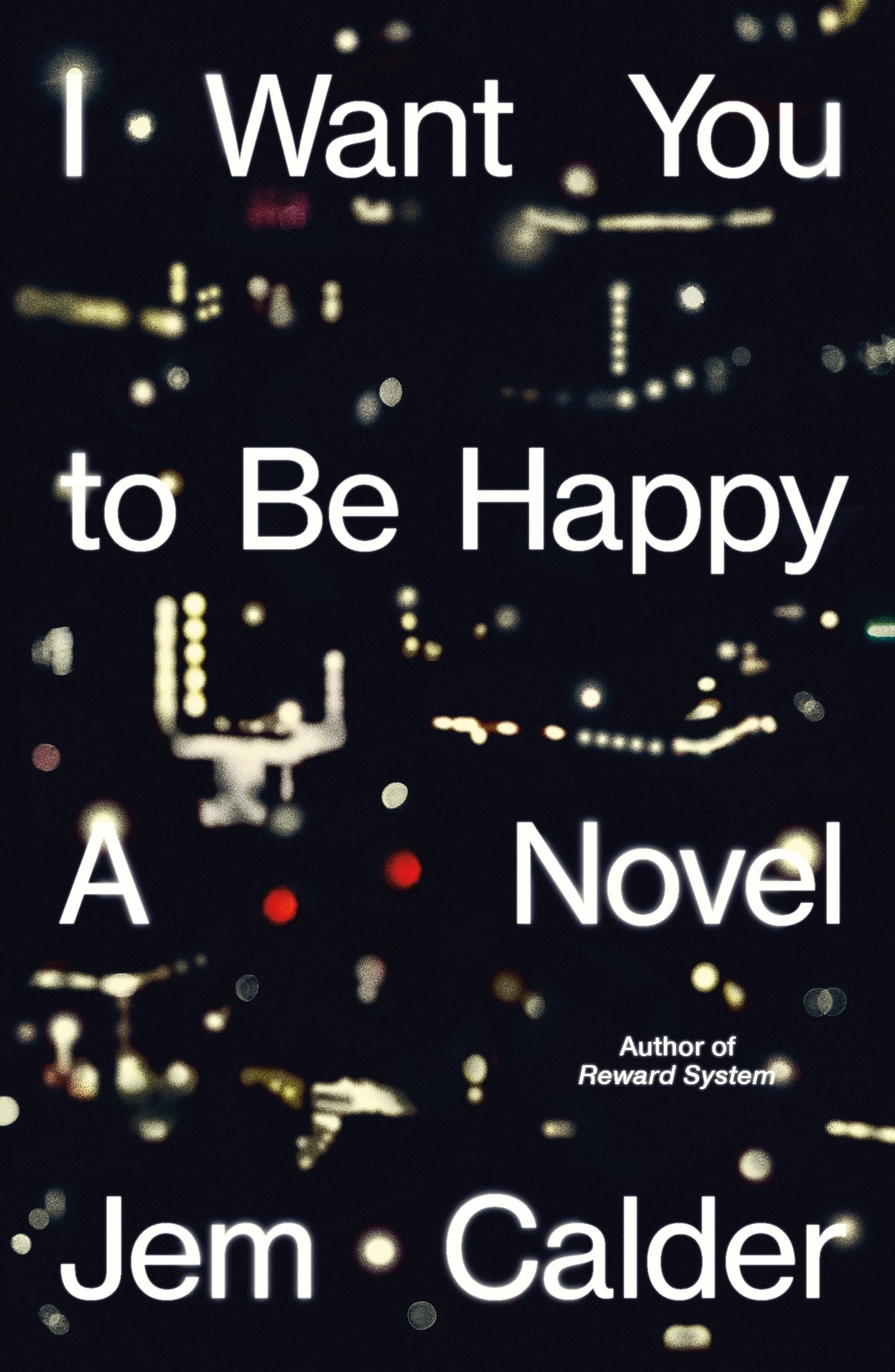 I Want You to Be Happy book cover