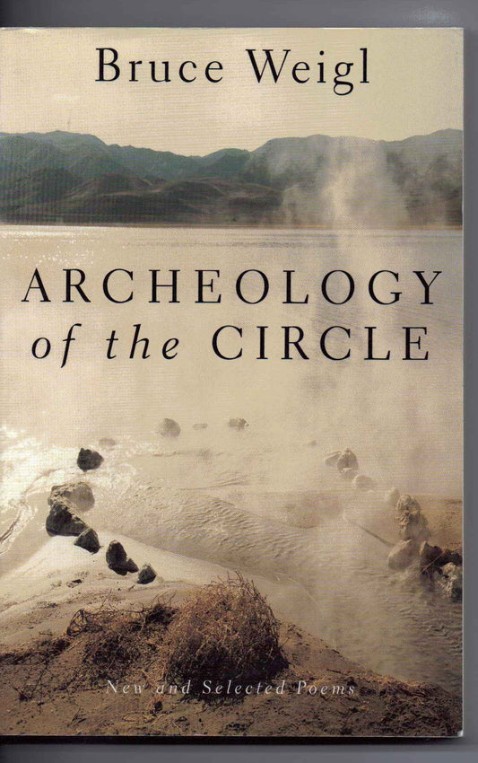 Archeology of the Circle: New and Selected Poems book cover