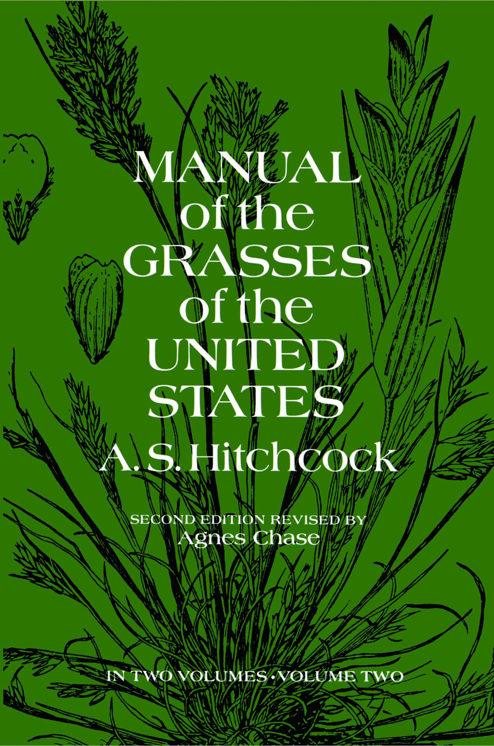 Manual of the Grasses of the United States, Volume Two: Volume 2 (Revised) book cover