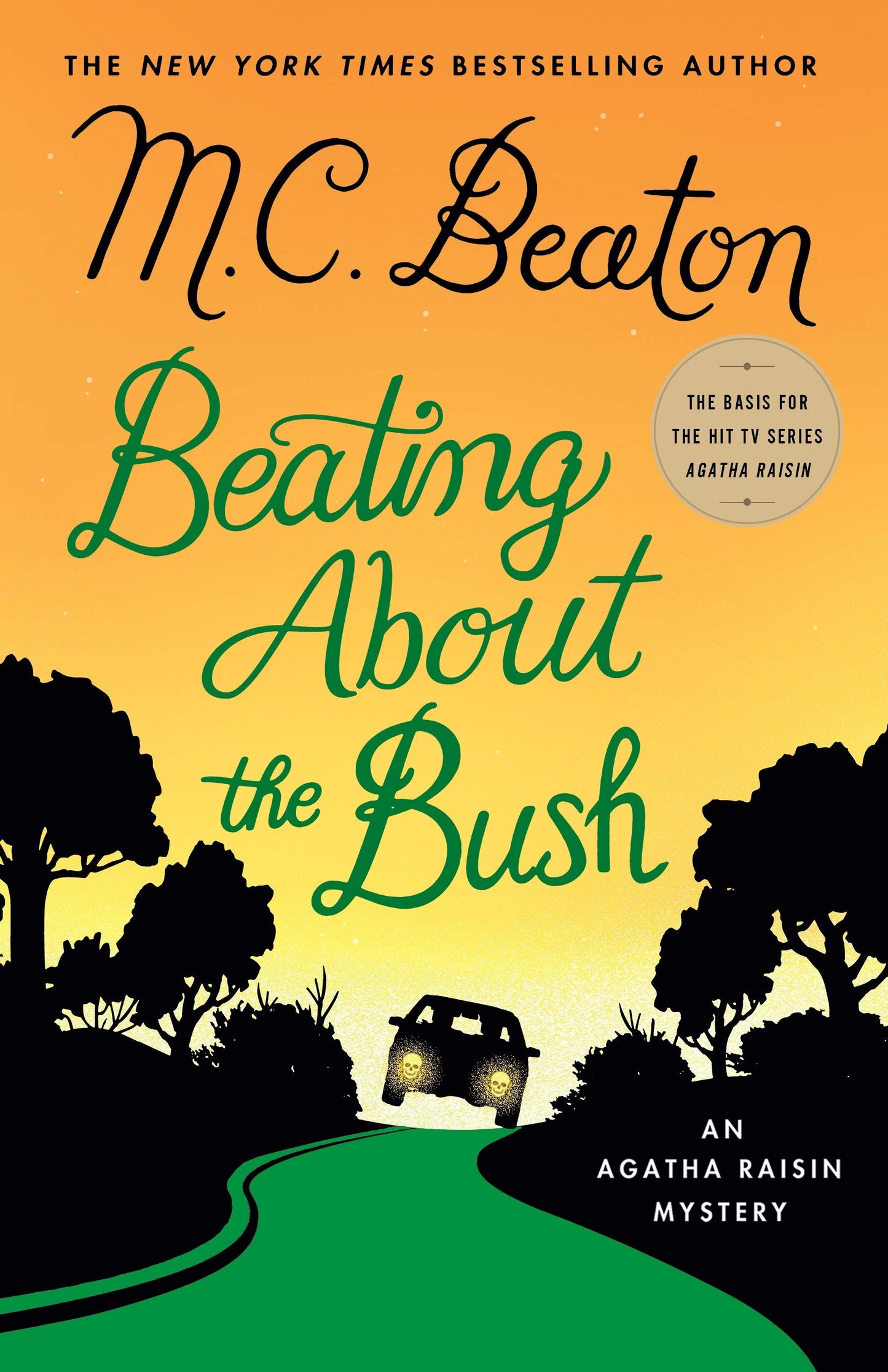 Beating about the Bush: An Agatha Raisin Mystery book cover