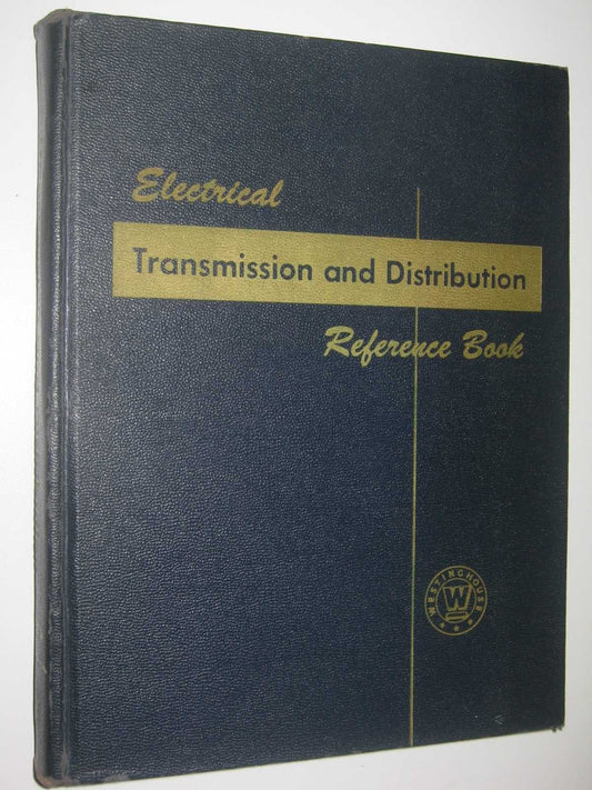 Electrical Transmission and Distribution Reference Book book cover