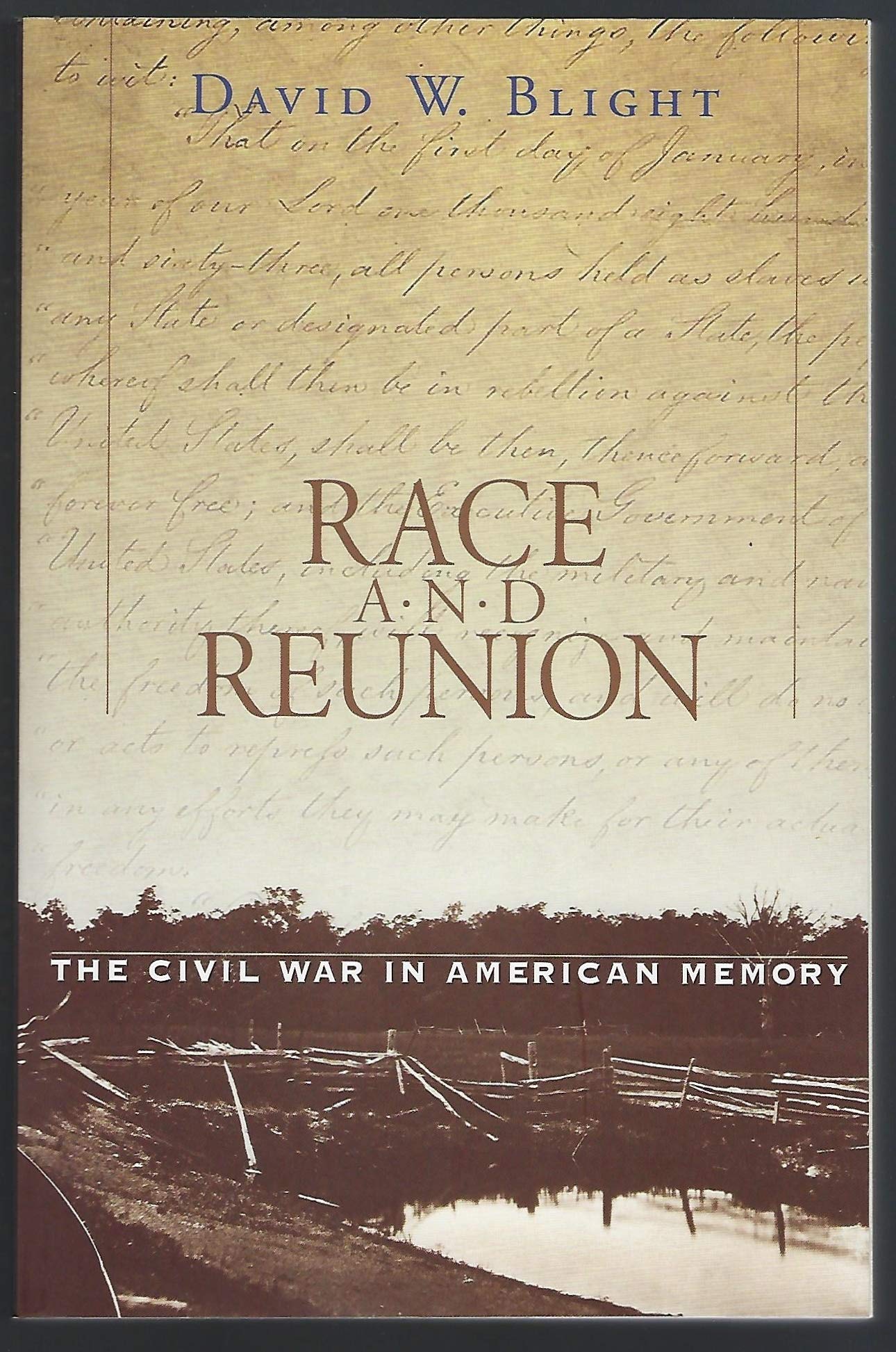 Race and Reunion: The Civil War in American Memory (Revised) book cover