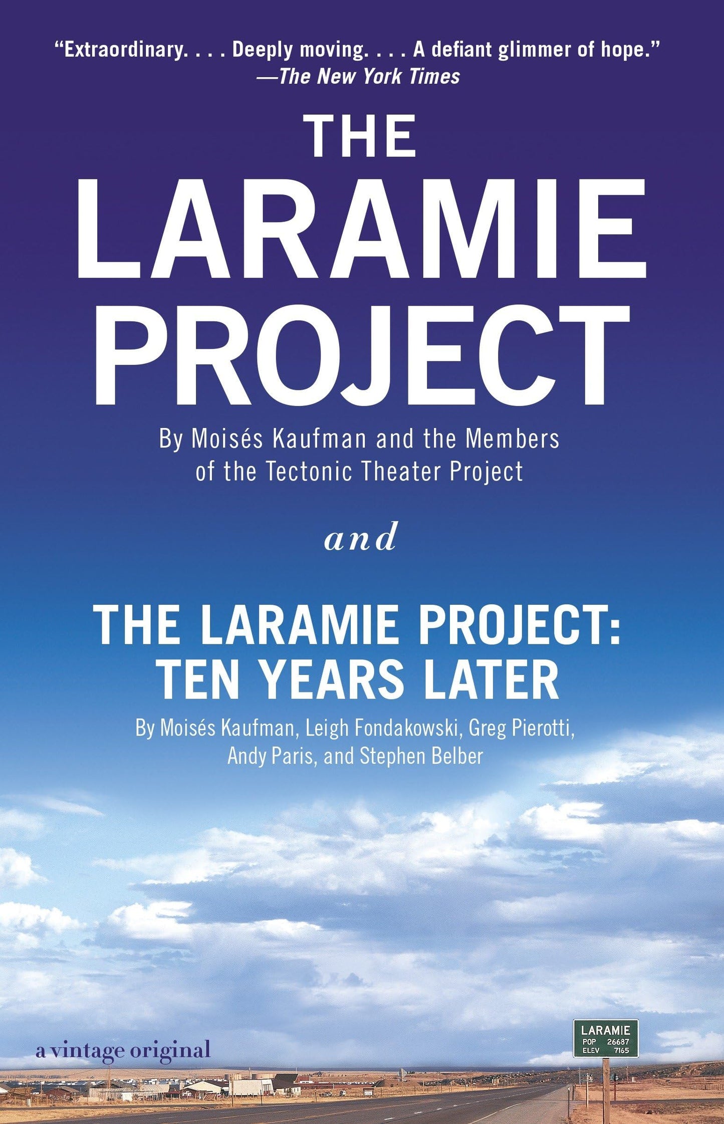 Laramie Project and the Laramie Project: Ten Years Later book cover