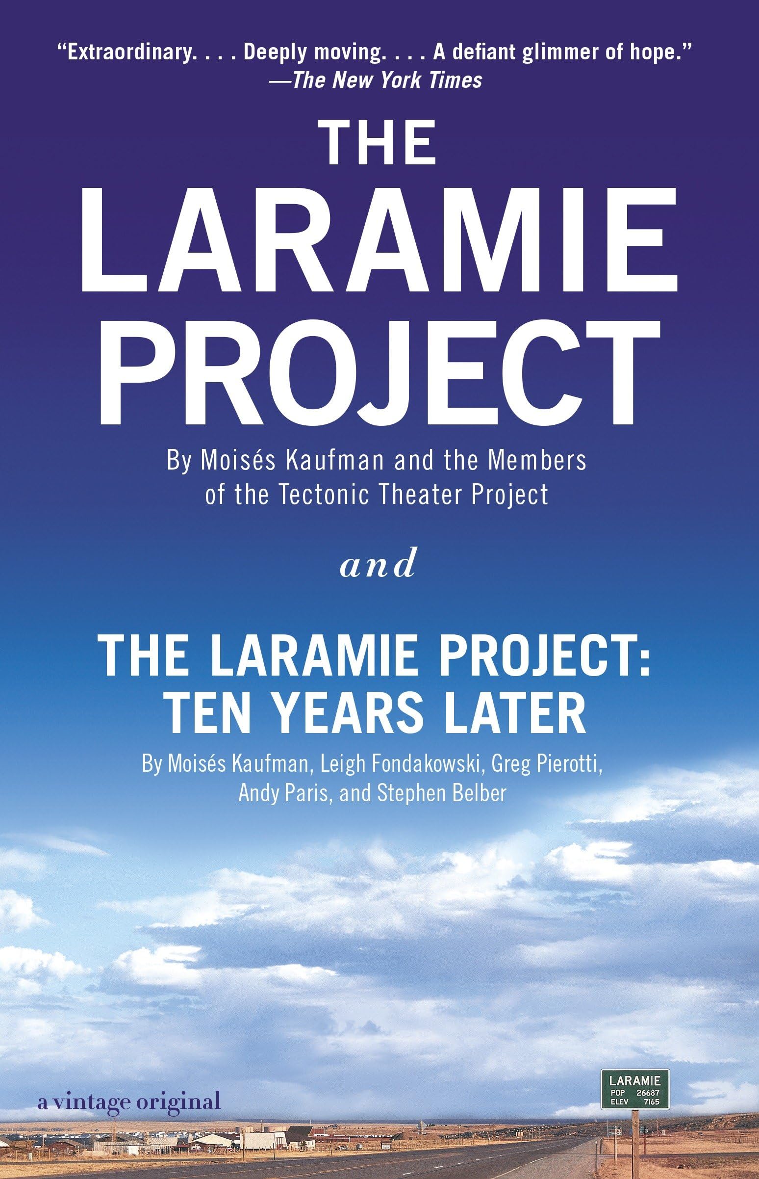 Laramie Project and the Laramie Project: Ten Years Later book cover