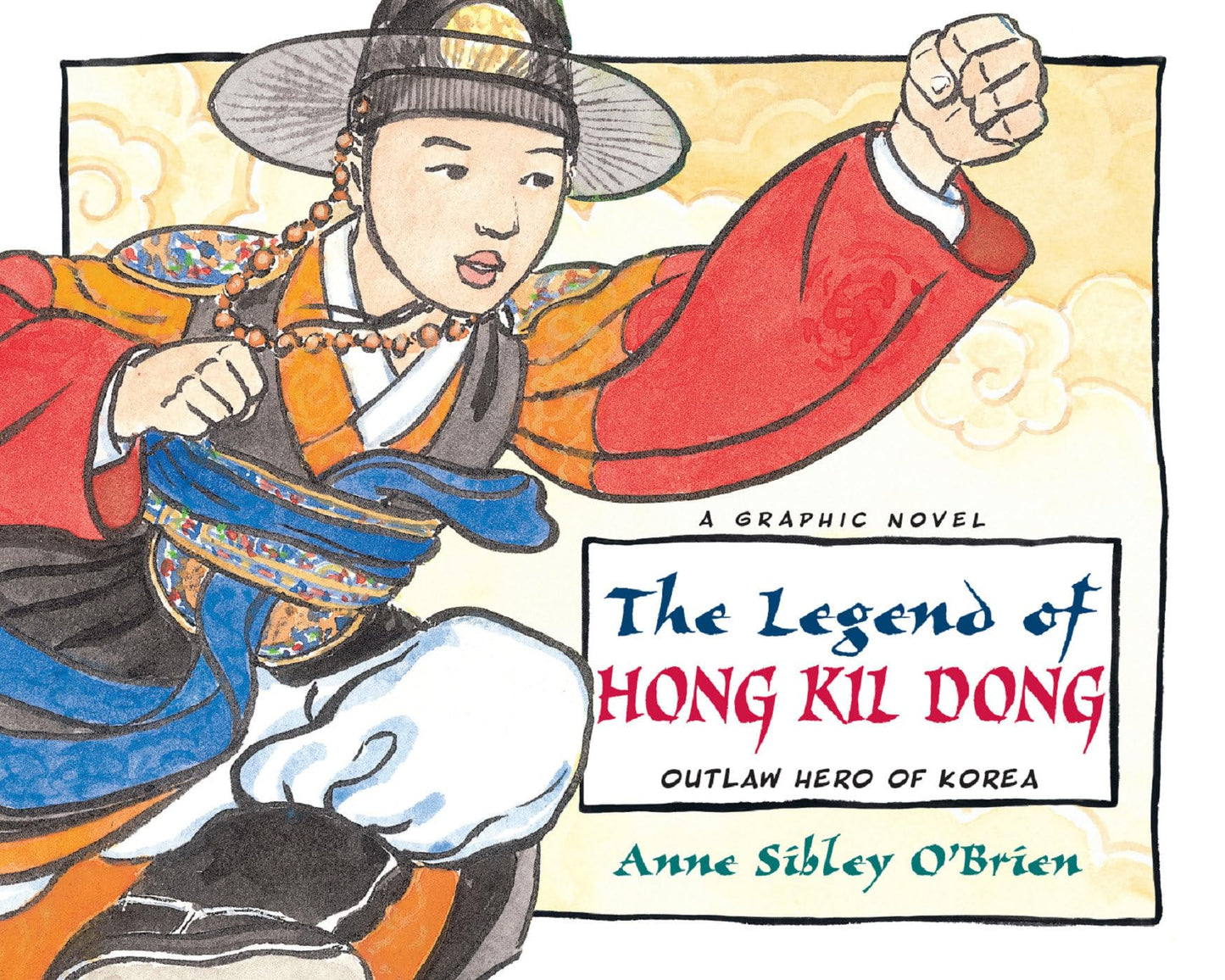 Legend of Hong Kil Dong: Outlaw Hero of Korea book cover